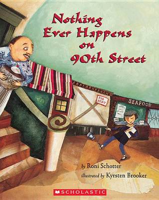 Nothing Ever Happens on 90th Street book