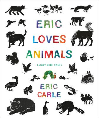 Eric Loves Animals: (Just Like You!) book