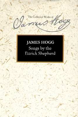 Songs by the Ettrick Shepherd book