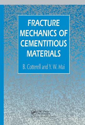 Fracture Mechanics of Cementitious Materials book