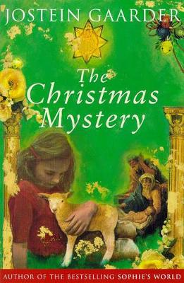 The The Christmas Mystery by Jostein Gaarder