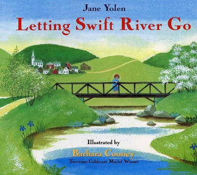 Letting Swift River Go book