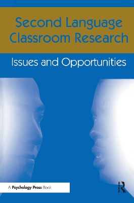 Second Language Classroom Research book