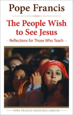 People Wish to See Jesus book