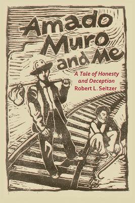 Amado Muro and Me book
