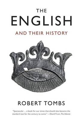 English and Their History by Robert Tombs