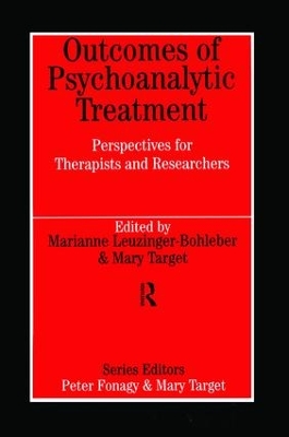 Outcomes of Psychoanalytic Treatment by Marianne Leuzinger-Bohleber