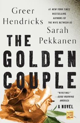 The Golden Couple by Greer Hendricks