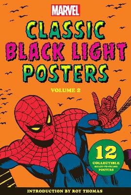 Marvel Classic Black Light Collectible Poster Portfolio Volume 2 book