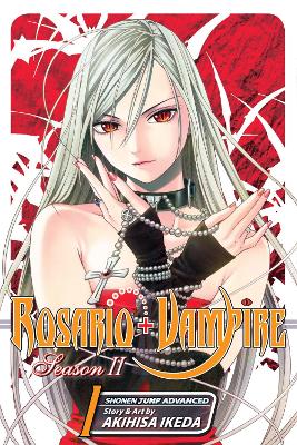 Rosario+Vampire: Season II, Vol. 1 book
