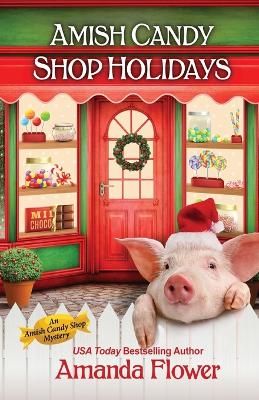 Amish Candy Shop Holidays book