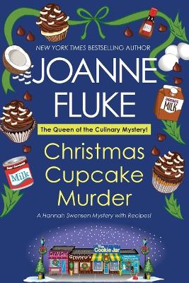 Christmas Cupcake Murder: A Festive & Delicious Christmas Cozy Mystery by Joanne Fluke