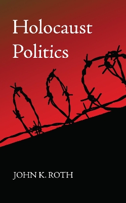 Holocaust Politics book