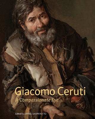 Giacomo Ceruti: A Compassionate Eye book