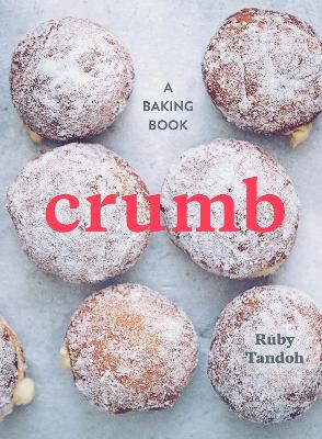 Crumb: A Baking Book book