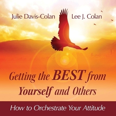 Getting the Best from Yourself and Others book