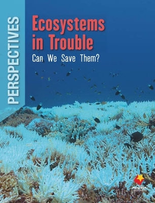 Ecosystems in Trouble: Can We Save Them? book