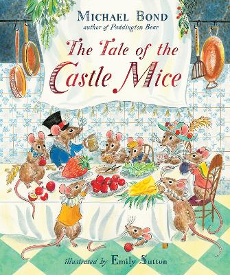 Tale of the Castle Mice book