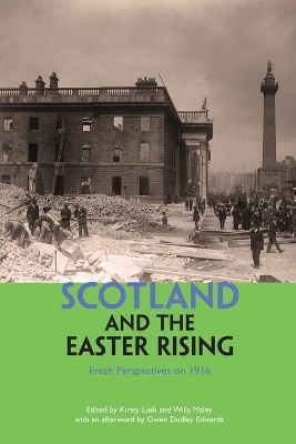 Scotland and the Easter Rising book