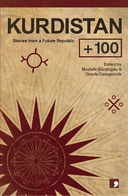 Kurdistan +100: Stories from a Future State book