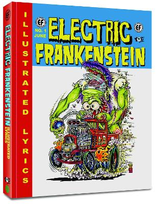 Electric Frankenstein: Illustrated Lyrics book