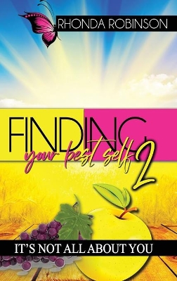 Finding Your Best Self 2 by Rhonda Robinson