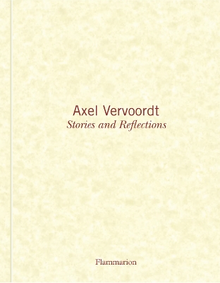 Axel Vervoordt: Stories and Reflections book