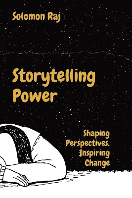 Storytelling Power: Shaping Perspectives, Inspiring Change book