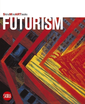 Futurism (Skira Mini Artbooks) book