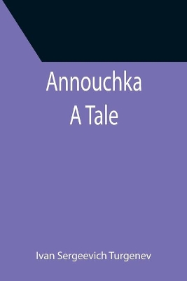 Annouchka: A Tale book