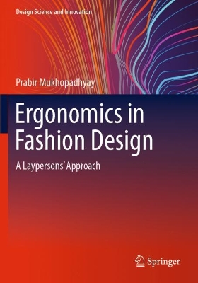 Ergonomics in Fashion Design: A Laypersons' Approach book