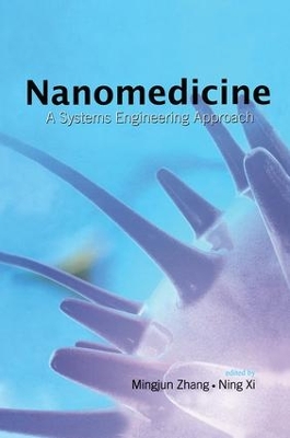 Nanomedicine by Mingjun Zhang
