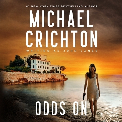 Odds on by Michael Crichton