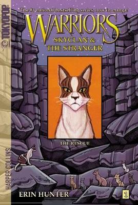 Warriors Manga: SkyClan and the Stranger #1: The Rescue book