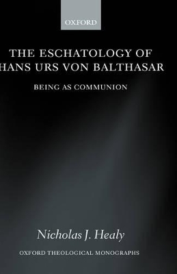 Eschatology of Hans Urs von Balthasar book