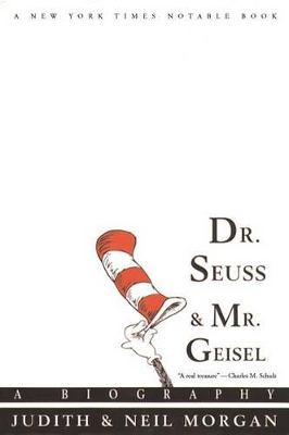 Dr. Seuss and Mr. Geisel book