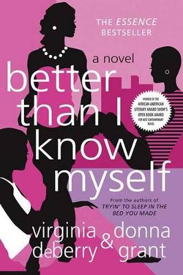 Better Than I Know Myself by Virginia DeBerry