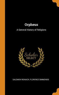 Orpheus: A General History of Religions book