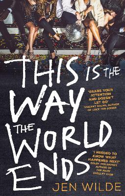 This Is The Way The World Ends book