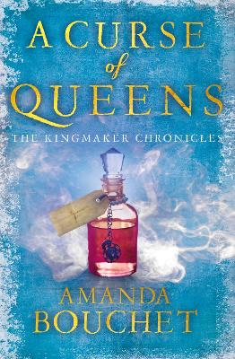 A Curse of Queens: Enter an enthralling world of romantic fantasy by Amanda Bouchet