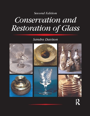 Conservation and Restoration of Glass book