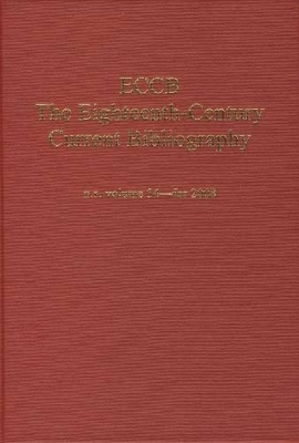 ECCB: The Eighteenth-Century Current Bibliography by Kevin L. Cope