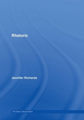 Rhetoric by Jennifer Richards