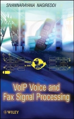 VoIP Voice and Fax Signal Processing book