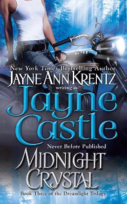 Midnight Crystal: Book Three in the Dreamlight Trilogy book