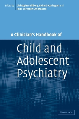 A Clinician's Handbook of Child and Adolescent Psychiatry by Christopher Gillberg