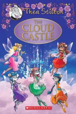 Thea Stilton Special Edition #4: Cloud Castle book