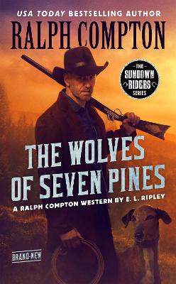 Ralph Compton The Wolves of Seven Pines book