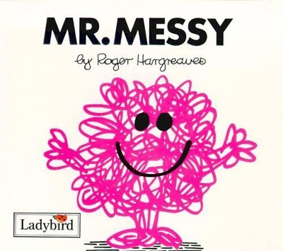 Mr Messy by Roger Hargreaves