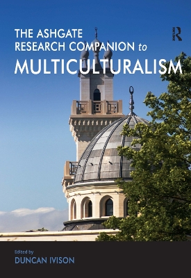 Ashgate Research Companion to Multiculturalism book